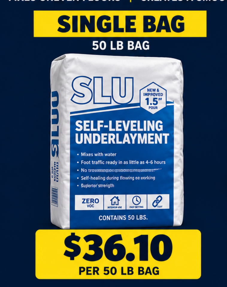 A 50 lb bag of SLU Self-Leveling Underlayment on a dark navy background with yellow price and quantity banners. The bag is white with a prominent blue label and features the SLU and the cost of a single bag