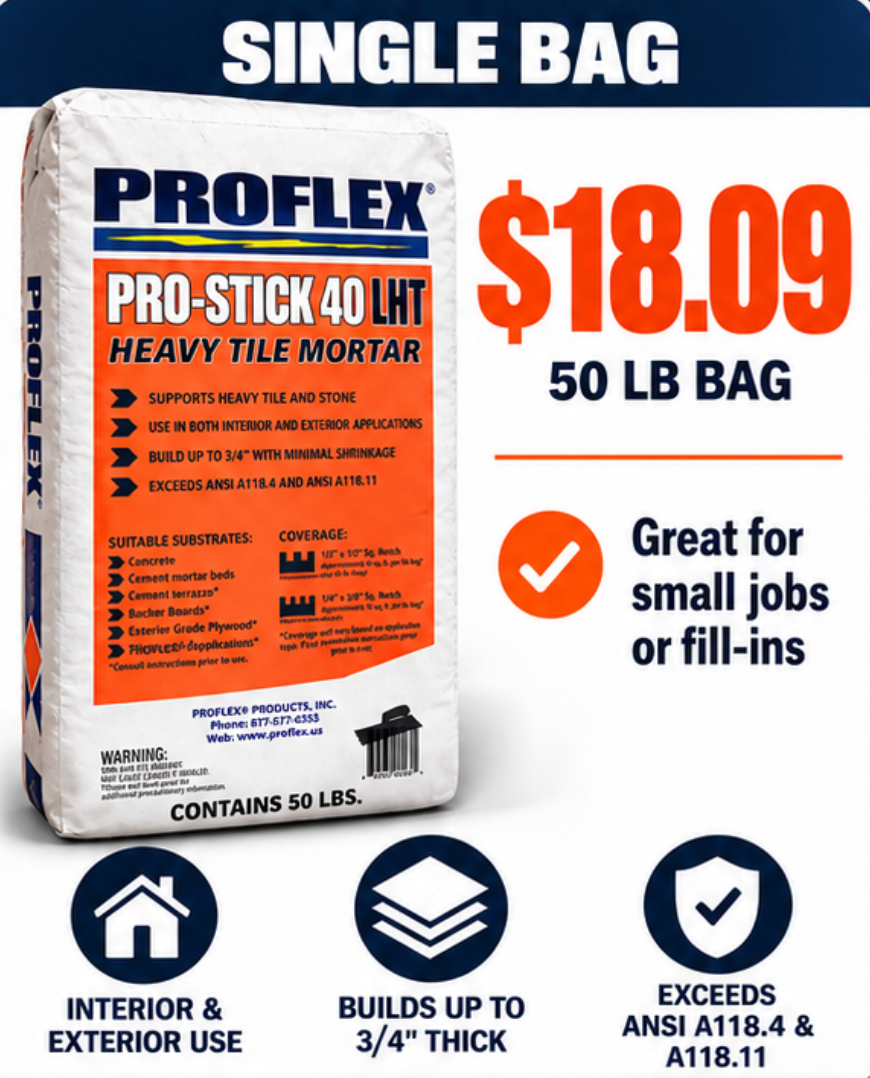 PICK UP TODAY | PROFLEX PRO-STICK 40 LHT  50 lb Large Format Tile Mortar | Contractor Supply